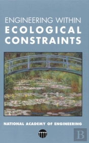 Engineering Within Ecological Constraints