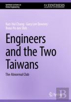 Engineers And The Two Taiwans