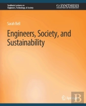 Engineers, Society, And Sustainability