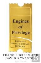 Engines Of Privilege