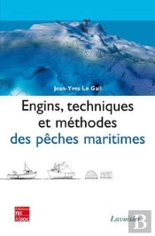 Engins Techniques Et Methodes Des Peches Maritimes Retirage Broche 2008