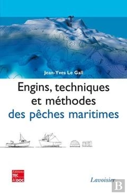 Bertrand.pt - Engins Techniques Et Methodes Des Peches Maritimes Retirage Broche 2008