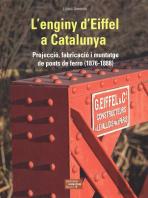 Enginy D'Eiffel A Catalunya, L'