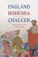 England And Bohemia In The Age Of Chaucer