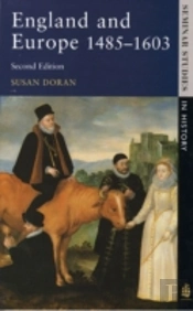England And Europe 1485-1603