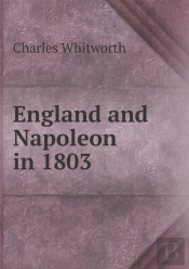 England And Napoleon In 1803