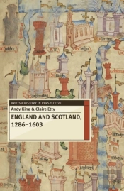 England And Scotland, 1286-1603