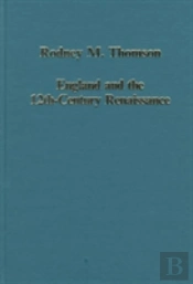 England And The Twelfth-Century Renaissance