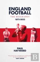England Football: The Biography
