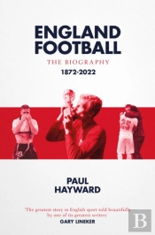 England Football: The Biography