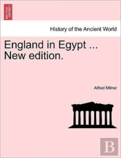 England In Egypt ... New Edition.