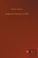 England In The Days Of Old