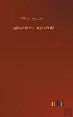 Bertrand.pt - England In The Days Of Old