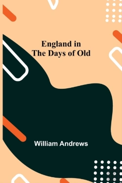 Bertrand.pt - England In The Days Of Old