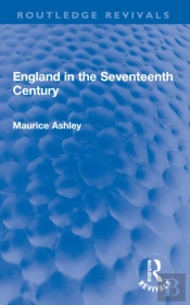England In The Seventeenth Century