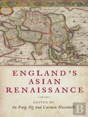 England'S Asian Renaissance