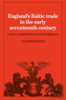 England'S Baltic Trade In The Early Seventeenth Century Trade