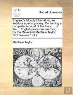Bertrand.pt - England'S Bloody Tribunal: Or, An Antido
