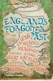 England'S Forgotten Past