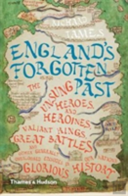 Bertrand.pt - England'S Forgotten Past