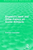 England'S Ideal And Other Papers On Social Subjects