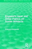 England'S Ideal And Other Papers On Social Subjects