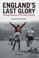 England'S Last Glory