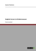 Englisch Lernen Im Kindermuseum