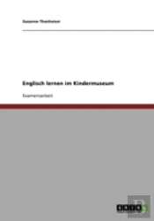 Englisch Lernen Im Kindermuseum