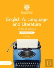English A: Language And Literature For The Ib Diploma Coursebook