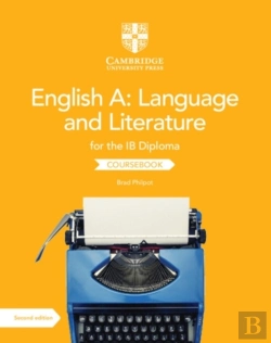 Bertrand.pt - English A: Language And Literature For The Ib Diploma Coursebook