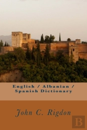 English - Albanian - Spanish Dictionary