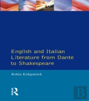 English And Italian Literature From Dante To Shakespeare