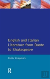English And Italian Literature From Dante To Shakespeare