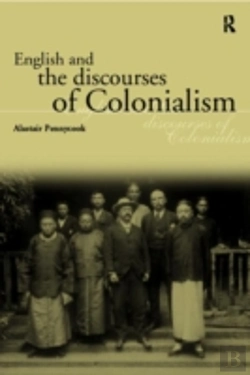 Bertrand.pt - English And The Discourses Of Colonialism