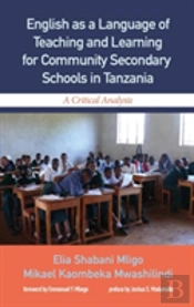 English As A Language Of Teaching And Learning For Community Secondary Schools In Tanzania
