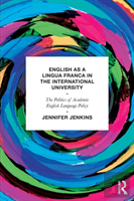 English As A Lingua Franca In The International University
