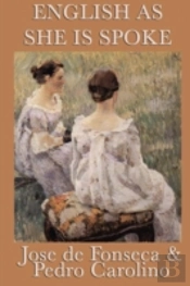 English As She Is Spoke