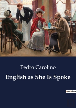 Bertrand.pt - English As She Is Spoke