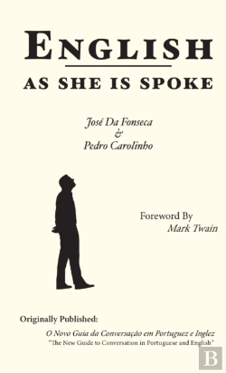 Bertrand.pt - English As She Is Spoke