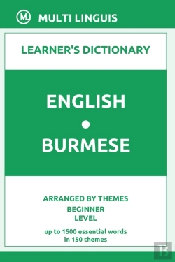 Bertrand.pt - English-Burmese Learner'S Dictionary (Arranged By Themes, Beginner Level)