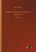 English Caricature And Satire On Napoleon I.