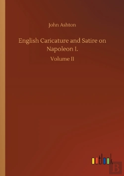 Bertrand.pt - English Caricature And Satire On Napoleon I.