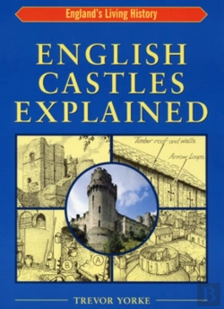 Bertrand.pt - English Castles Explained