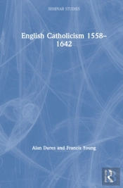 English Catholicism 1558â€“1642