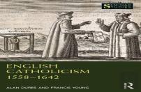 English Catholicism 1558â€“1642