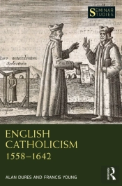 English Catholicism 1558â€“1642