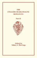 English Charlemagne Romances: Part Ii