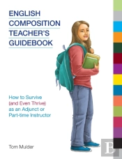 English Composition Teacher'S Guidebook
