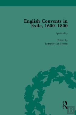Bertrand.pt - English Convents In Exile, 1600-1800, Part I, Vol 2